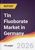 Tin Fluoborate Market in Germany- Product Image