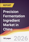 Precision Fermentation Ingredient Market in China- Product Image