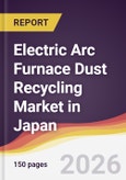 Electric Arc Furnace Dust Recycling Market in Japan- Product Image