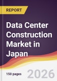 Data Center Construction Market in Japan- Product Image