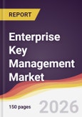 Enterprise Key Management Market Report: Trends, Forecast and Competitive Analysis to 2031- Product Image