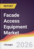 Facade Access Equipment Market Report: Trends, Forecast and Competitive Analysis to 2031- Product Image