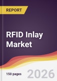 RFID Inlay Market Report: Trends, Forecast and Competitive Analysis to 2031- Product Image