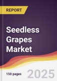 Seedless Grapes Market Report: Trends, Forecast and Competitive Analysis to 2031- Product Image