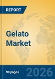 Gelato Market Insights, Analysis and Forecast 2026-2031- Product Image