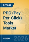 PPC (Pay-Per-Click) Tools Market Insights, Analysis and Forecast 2026-2031- Product Image