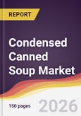 Condensed Canned Soup Market Report: Trends, Forecast and Competitive Analysis to 2031- Product Image