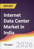 Internet Data Center Market in India- Product Image