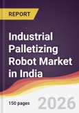 Industrial Palletizing Robot Market in India- Product Image