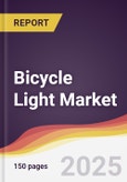 Bicycle Light Market Report: Trends, Forecast and Competitive Analysis to 2031- Product Image