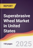 Superabrasive Wheel Market in United States- Product Image