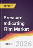 Pressure Indicating Film Market Report: Trends, Forecast and Competitive Analysis to 2031- Product Image