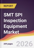 SMT SPI Inspection Equipment Market Report: Trends, Forecast and Competitive Analysis to 2031- Product Image