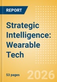 Strategic Intelligence: Wearable Tech- Product Image