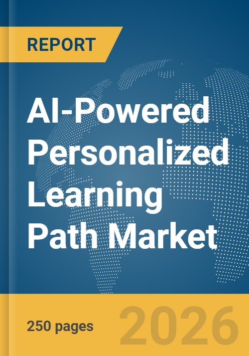 AI-Powered Personalized Learning Path Market Report 2026