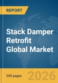 Stack Damper Retrofit Global Market Report 2026- Product Image
