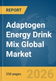Adaptogen Energy Drink Mix Global Market Report 2026- Product Image