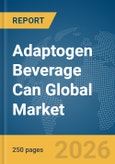 Adaptogen Beverage Can Global Market Report 2026- Product Image
