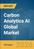 Carbon Analytics AI Global Market Report 2026- Product Image