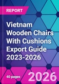 Vietnam Wooden Chairs With Cushions Export Guide 2023-2026- Product Image