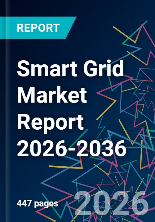 Smart Grid Market Report 2026-2036 - Research and Markets