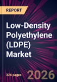 Low-Density Polyethylene (LDPE) Market 2025-2029- Product Image