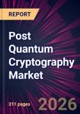 Post Quantum Cryptography Market 2026-2030- Product Image