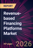 Revenue-based Financing Platforms Market 2026-2030- Product Image