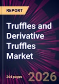 Truffles and Derivative Truffles Market 2025-2029- Product Image