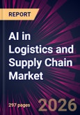 AI in Logistics and Supply Chain Market 2025-2029- Product Image