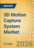 3D Motion Capture System Market by Component, Technology, End-use - Global Forecast to 2036- Product Image