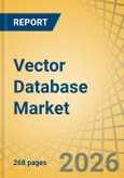 Vector Database Market by Technology, Deployment, and End-User - Global Forecast to 2036- Product Image