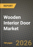 Wooden Interior Door Market Outlook 2026-2034: Market Share, and Growth Analysis by Type, Material, Application, End User- Product Image