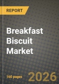 Breakfast Biscuit Market Size, Share & Growth Analysis Report - Industry Trends, Competitive Landscape, Segment Insights (by Product Type, Application, End-User), and Forecast 2024-2034- Product Image