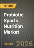 Probiotic Sports Nutrition Market Size, Share & Growth Analysis Report - Industry Trends, Competitive Landscape, Segment Insights and Forecast 2024-2034- Product Image