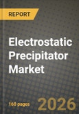 Electrostatic Precipitator Market Outlook 2026-2034: Market Share, and Growth Analysis by Type, Application, Design, End-User Industry- Product Image