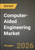 Computer-Aided Engineering Market Outlook 2026-2034: Market Share, and Growth Analysis by Component, Software Type, Deployment, Organization Size- Product Image