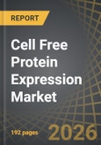 Cell Free Protein Expression Market - Cell free Expression Kits and Service Providers: Industry Trends and Global Forecasts, Till 2035 - Distribution by Type of Cell Free System, Type of Host Organism, Type of Expression Method, End-User and Key Geographical Regions- Product Image