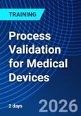 Process Validation for Medical Devices (ONLINE EVENT: June 4-6, 2026)- Product Image