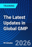 The Latest Updates in Global GMP (ONLINE EVENT: July 8, 2026)- Product Image