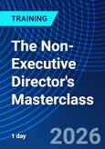 The Non-Executive Director's Masterclass (ONLINE EVENT: September 23, 2026)- Product Image