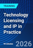 Technology Licensing and IP in Practice (ONLINE EVENT: November 30, 2026)- Product Image