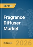 Fragrance Diffuser Market Report 2026- Product Image