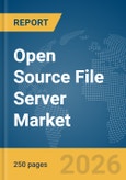 Open Source File Server Market Report 2026- Product Image