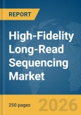 High-Fidelity Long-Read Sequencing Market Report 2026- Product Image