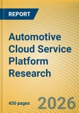 Automotive Cloud Service Platform Research Report, 2026- Product Image