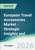 European Travel Accessories Market - Strategic Insights and Forecasts (2026-2031)- Product Image