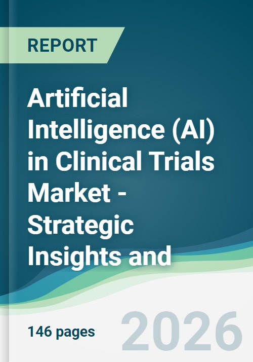 Artificial Intelligence (AI) in Clinical Trials Market - Strategic ...