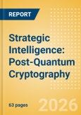 Strategic Intelligence: Post-Quantum Cryptography- Product Image