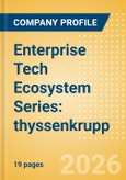 Enterprise Tech Ecosystem Series: thyssenkrupp. - 2026- Product Image